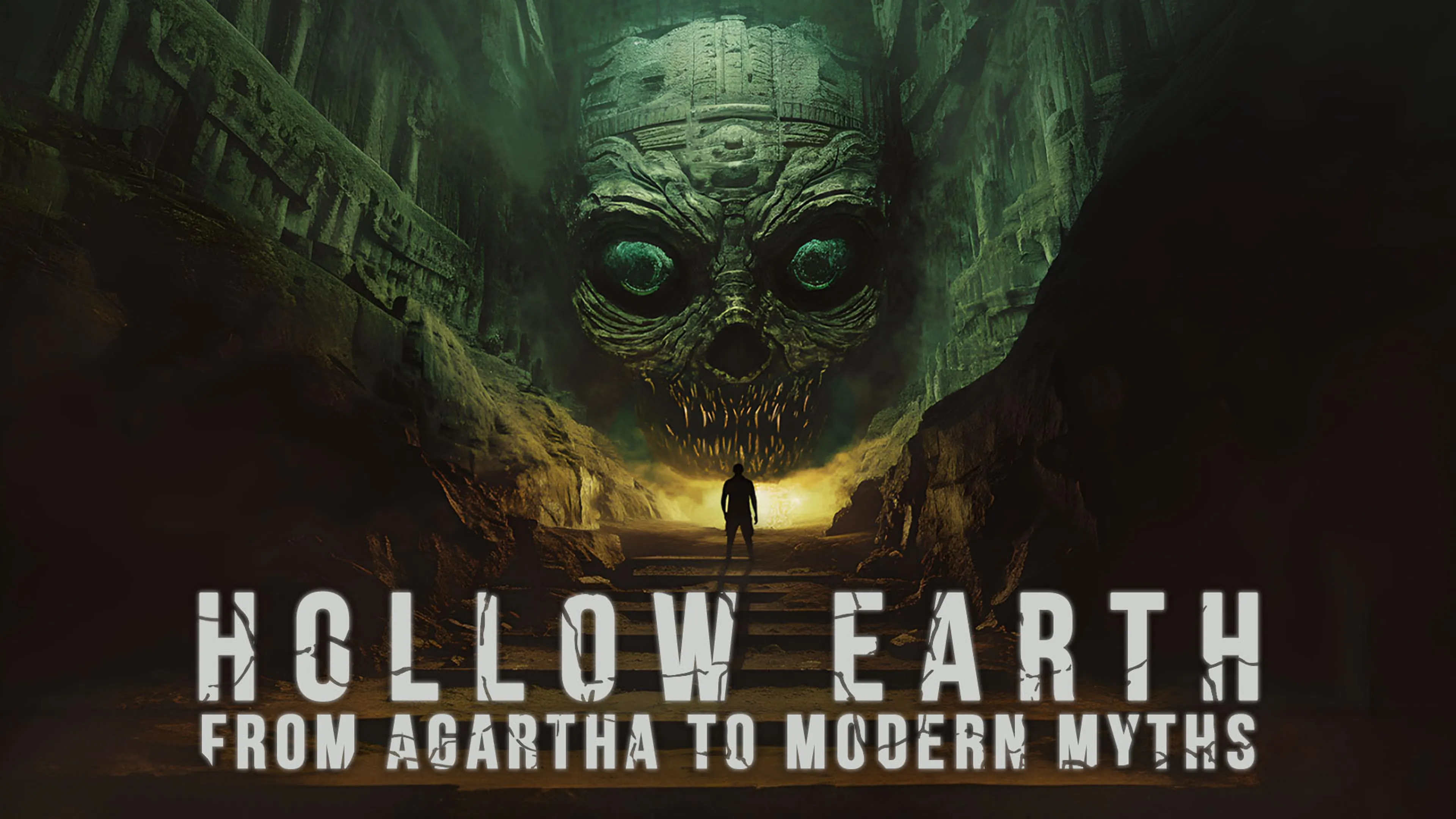 Hollow Earth: From Agartha to Modern Myths poster